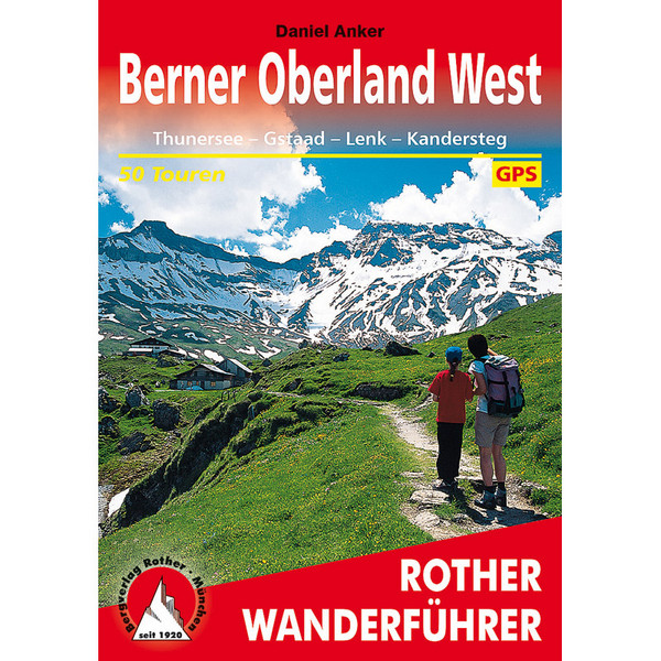  BVR BERNER OBERLAND WEST - Wanderführer