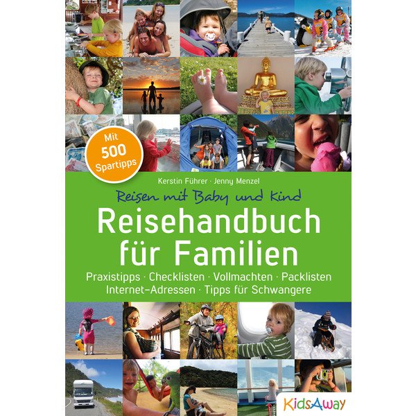 REISEHANDBUCH FÜR FAMILIEN Reiseführer KIDSAWAY