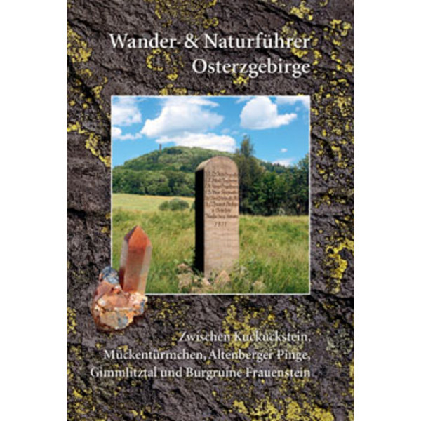 WANDER- UND NATURFÜHRER – OSTERZGEBIRGE Wanderführer BERG- UND NATURVERLAG RÖLKE