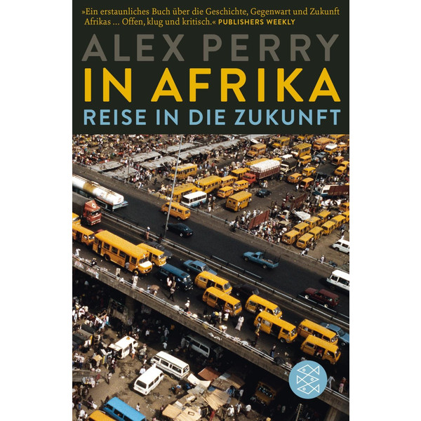  In Afrika: Reise in die Zukunft - Reisebericht