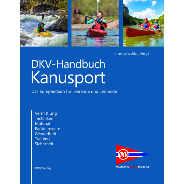 DKV HANDBUCH KANUSPORT Lehrbuch DEUTSCHER KANUVERBAND