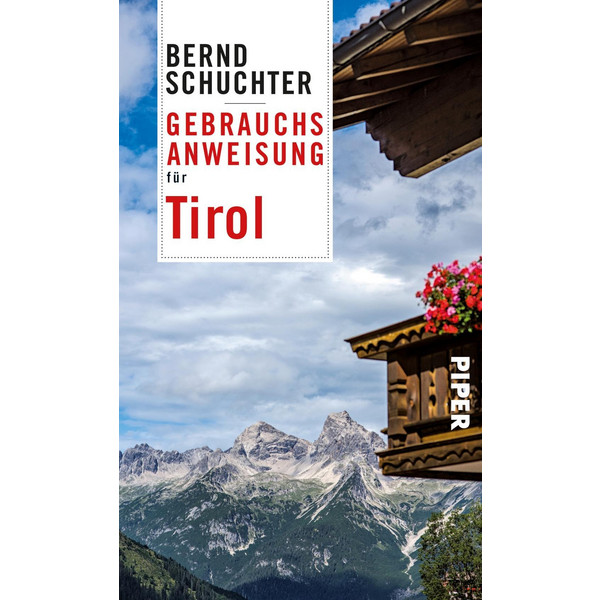Gebrauchsanweisung für Tirol Reiseführer PIPER VERLAG GMBH