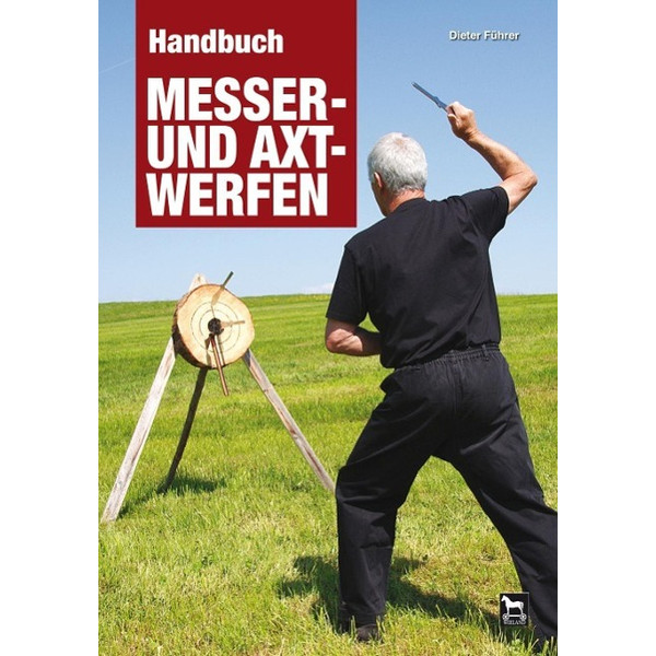 Handbuch Messer- und Axtwerfen Sportratgeber WIELAND VERLAG