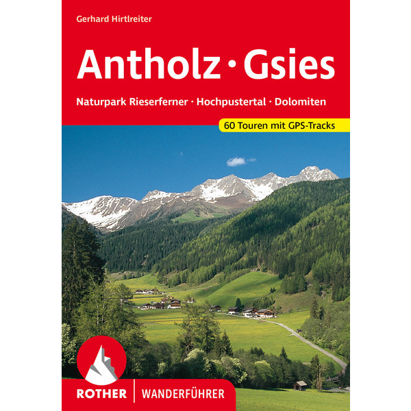  Antholz - Gsies - Wanderführer