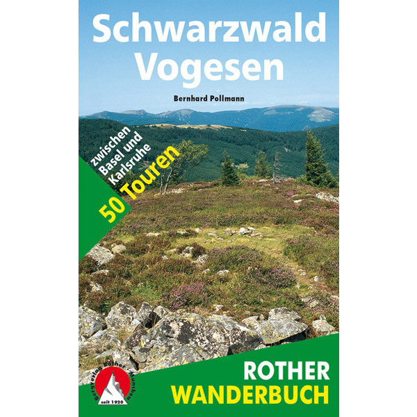  Schwarzwald - Vogesen - Wanderführer