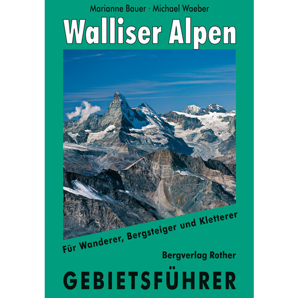Walliser Alpen Wanderführer BERGVERLAG ROTHER