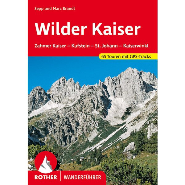 BVR WILDER KAISER Wanderführer BERGVERLAG ROTHER