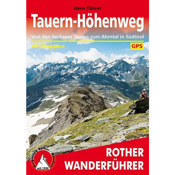 Tauern-Höhenweg Wanderführer BERGVERLAG ROTHER