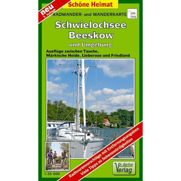  Schwielochsee, Beeskow und Umgebung 1 : 35 000. Radwander-und Wanderkarte - Wanderkarte