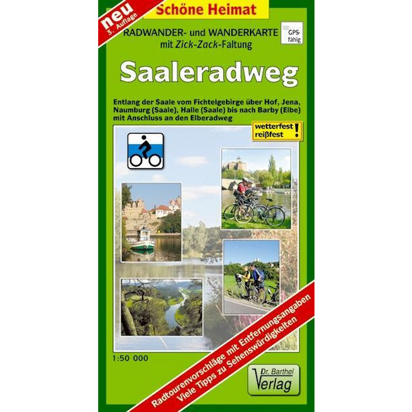 Saale-Radwanderweg 1 : 50 000 Fahrradkarte BARTHEL DR.