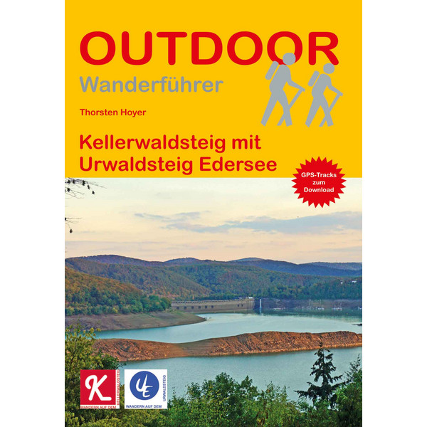 Kellerwaldsteig mit Urwaldsteig Edersee Wanderführer STEIN, CONRAD VERLAG