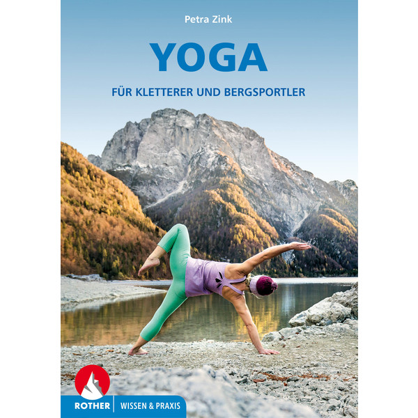 Yoga für Kletterer und Bergsportler Klettertraining BERGVERLAG ROTHER