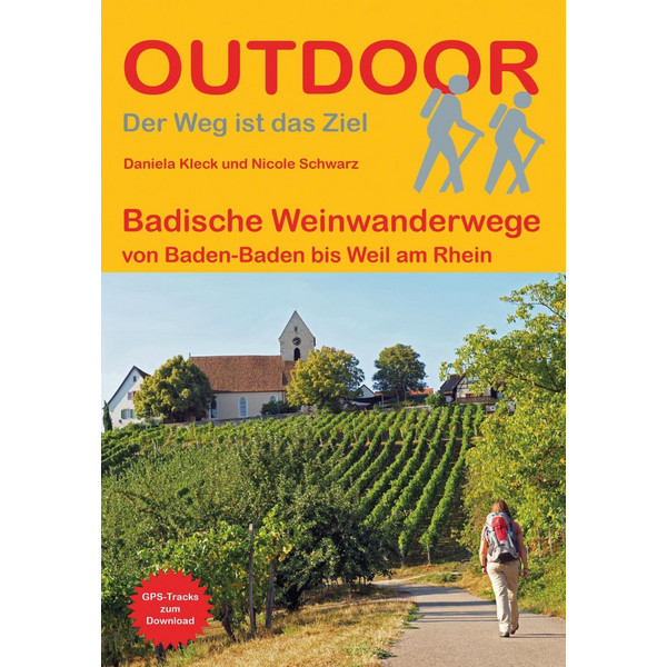  Badische Weinwanderwege - Wanderführer