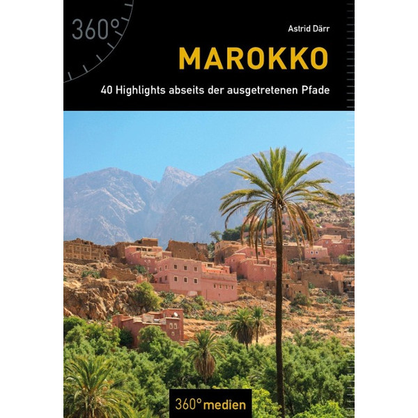 Marokko Reiseführer 360 GRAD MEDIEN