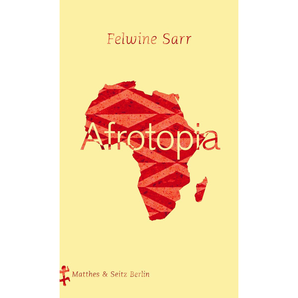 Afrotopia Sachbuch MATTHES &  SEITZ VERLAG