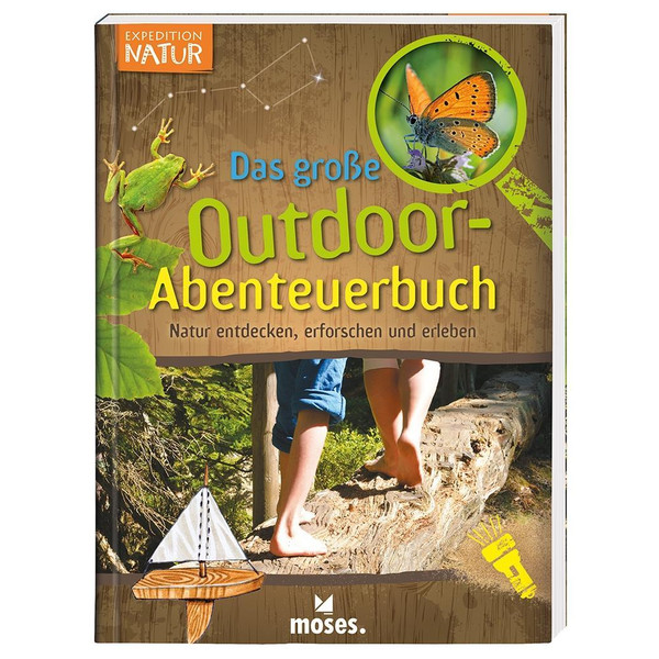Expedition Natur - Das große Outdoor-Abenteuerbuch Kinderbuch MOSES. VERLAG GMBH