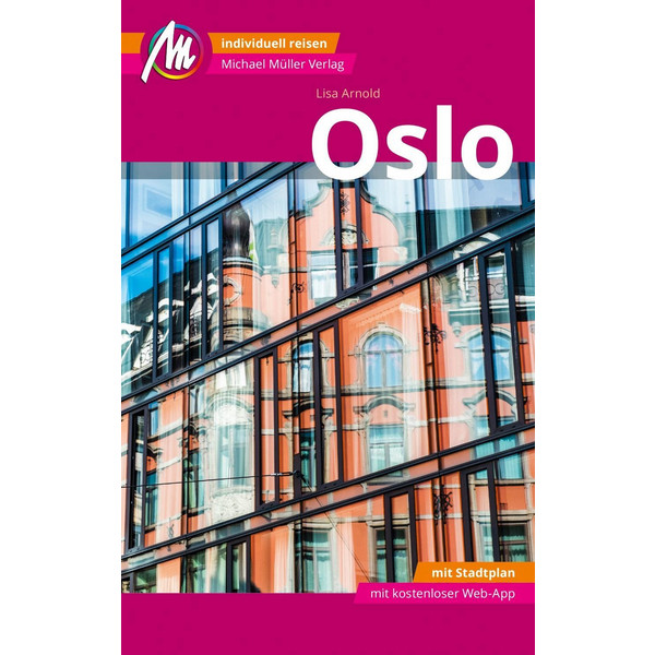 Oslo MM-City Reiseführer Michael Müller Verlag Reiseführer MÜLLER, MICHAEL GMBH