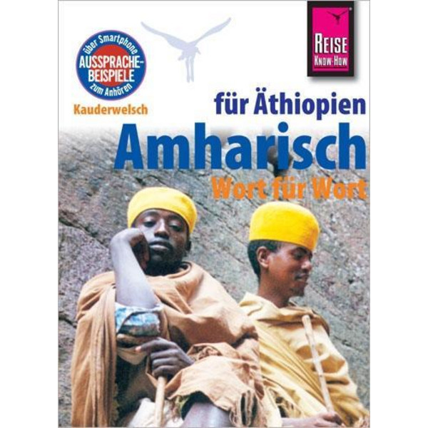  Amharisch - Wort für Wort (für Äthiopien) - Sprachführer