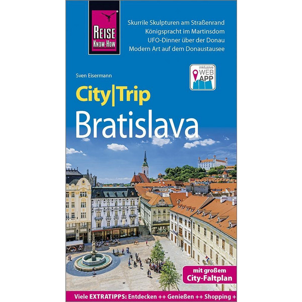  Reise Know-How CityTrip Bratislava / Pressburg - Reiseführer