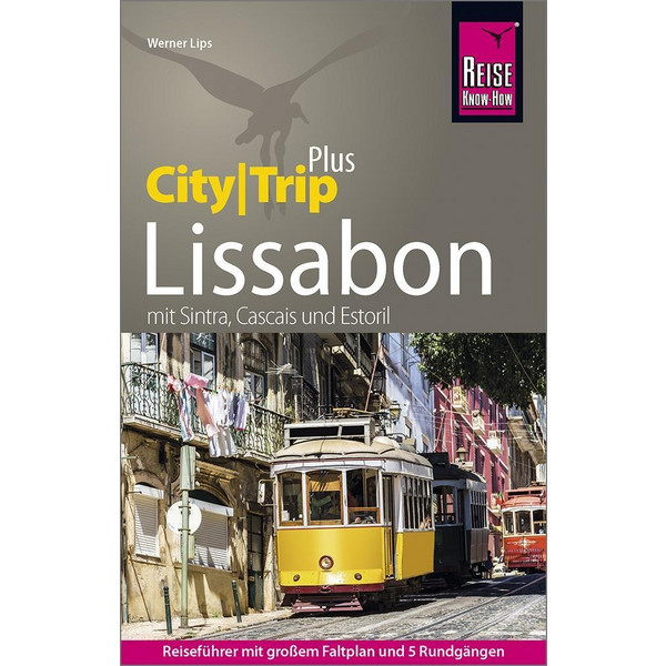  Reise Know-How Reiseführer Lissabon (CityTrip PLUS) - Reiseführer
