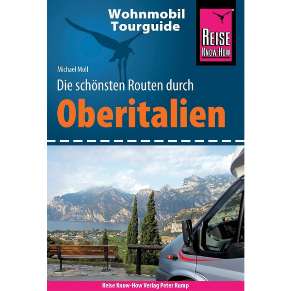  Reise Know-How Wohnmobil-Tourguide Oberitalien - Reiseführer
