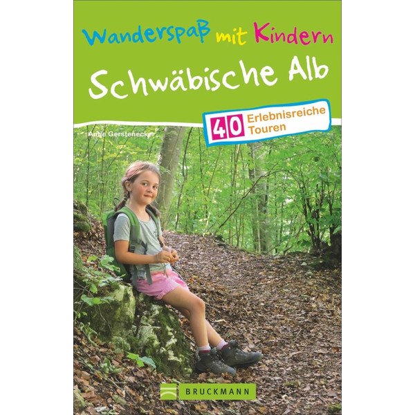  Wanderspaß mit Kindern - Schwäbische Alb - Wanderführer