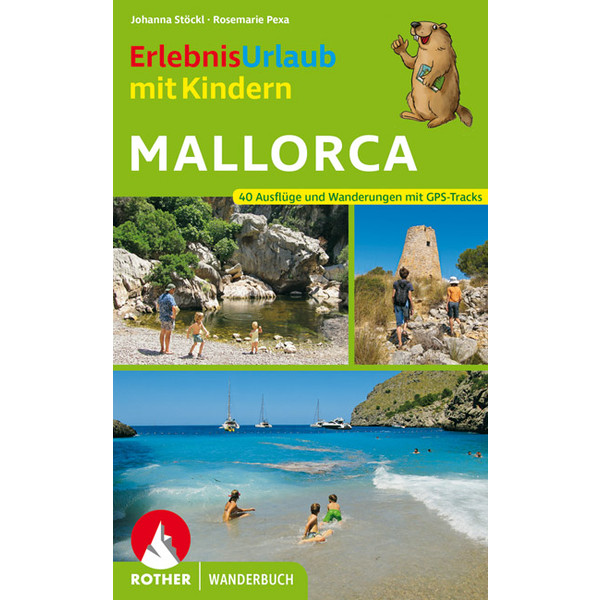 ErlebnisUrlaub mit Kindern Mallorca Wanderführer BERGVERLAG ROTHER