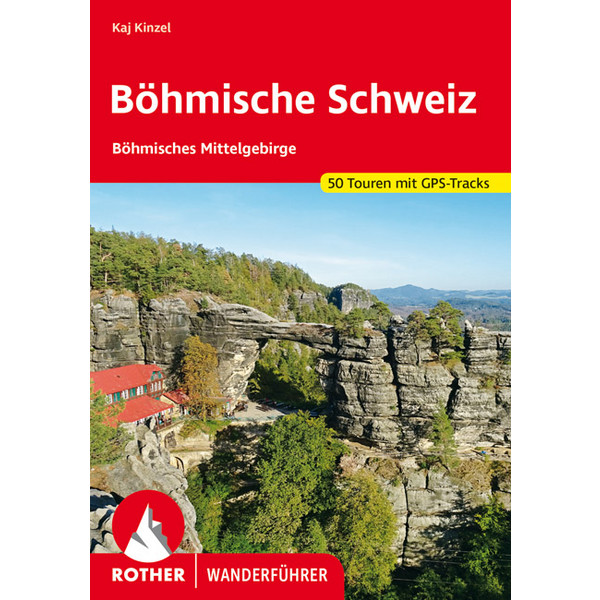  Böhmische Schweiz und Böhmisches Mittelgebirge - Wanderführer