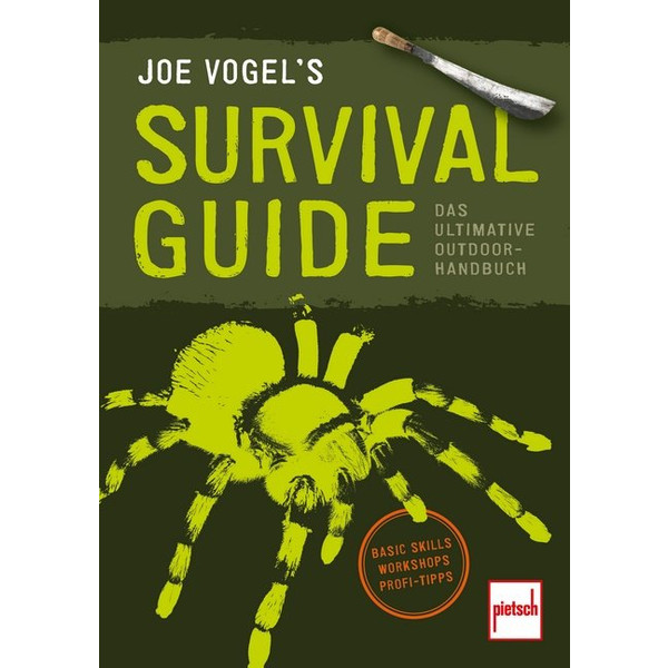 JOE VOGEL'S SURVIVAL GUIDE Survival Guide MOTORBUCH VERLAG