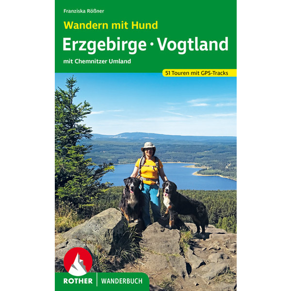 WANDERN MIT HUND ERZGEBIRGE - VOGTLAND Wanderführer BERGVERLAG ROTHER