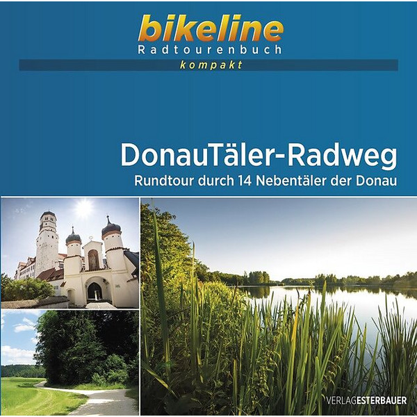  DONAUTÄLER-RADWEG - Radwanderführer