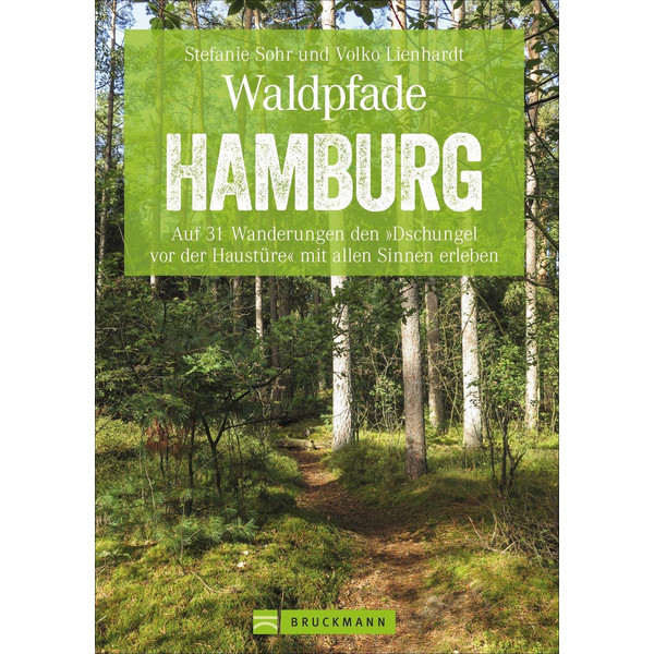  WALDPFADE HAMBURG - Wanderführer