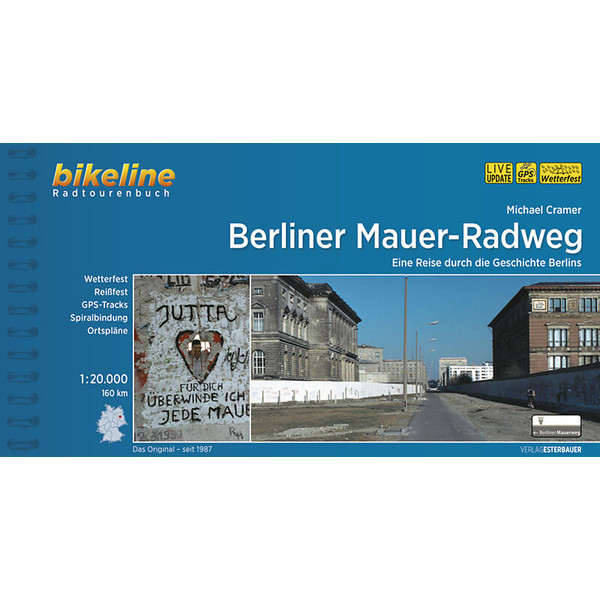  BERLINER MAUER-RADWEG - Radwanderführer