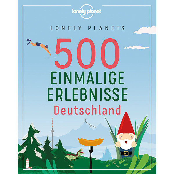  LONELY PLANETS 500 EINMALIGE ERLEBNISSE DEUTSCHLAND - Reiseführer