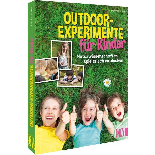  OUTDOOR-EXPERIMENTE FÜR KINDER - Kinderbuch