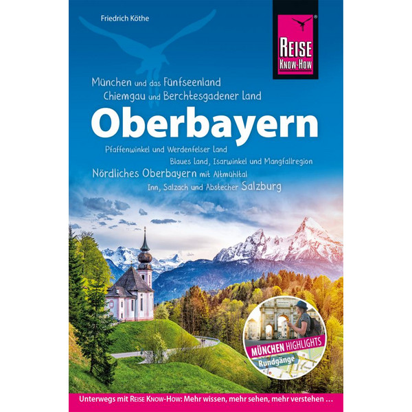  OBERBAYERN - Reiseführer
