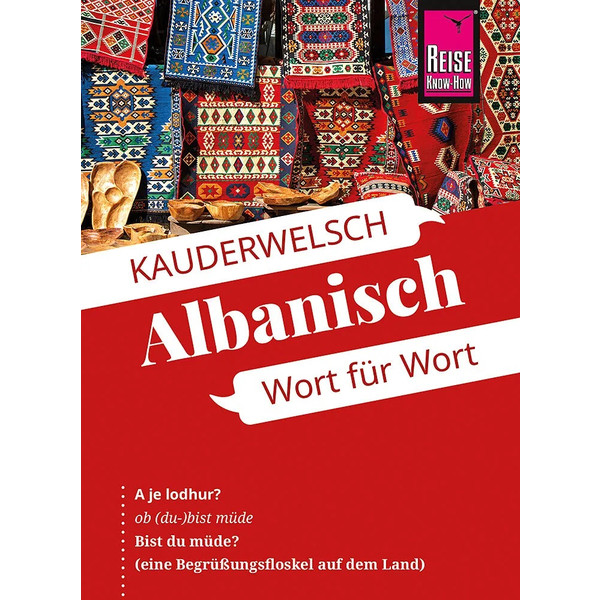  ALBANISCH - WORT FÜR WORT - Sprachführer