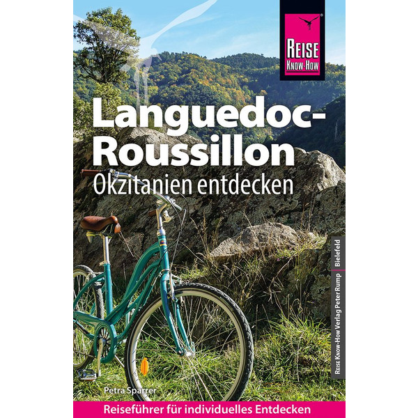 REISE KNOW-HOW REISEFÜHRER LANGUEDOC-ROUSSILLON Reiseführer REISE KNOW-HOW RUMP GMBH