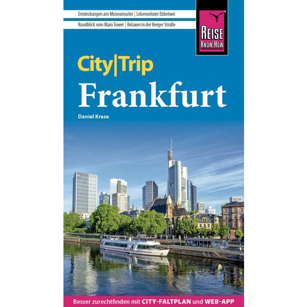 REISE KNOW-HOW CITYTRIP FRANKFURT Reiseführer REISE KNOW-HOW RUMP GMBH