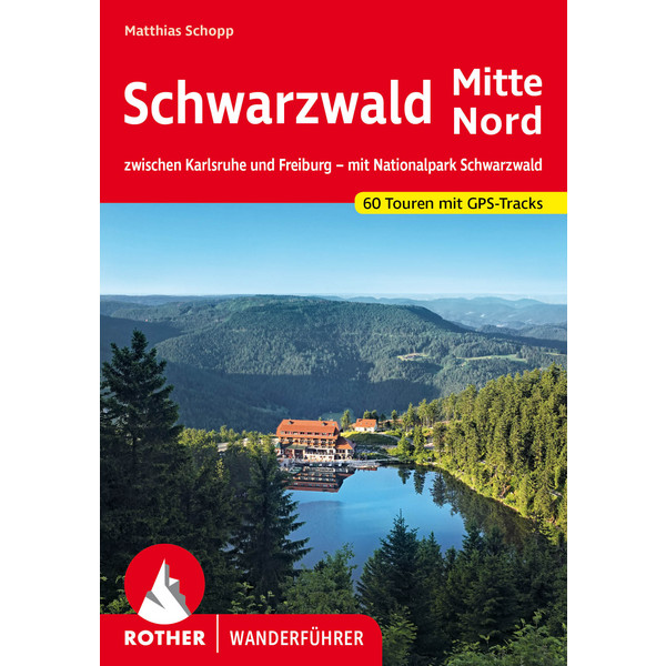SCHWARZWALD MITTE-NORD Wanderführer BERGVERLAG ROTHER