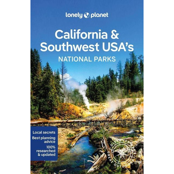  LONELY PLANET CALIFORNIA &  SOUTHWEST USA' S NATIONAL PARKS - Reiseführer