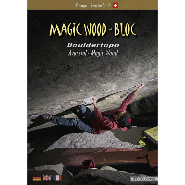 MAGIC WOOD - BLOC Kletterführer GEBRO VERLAG