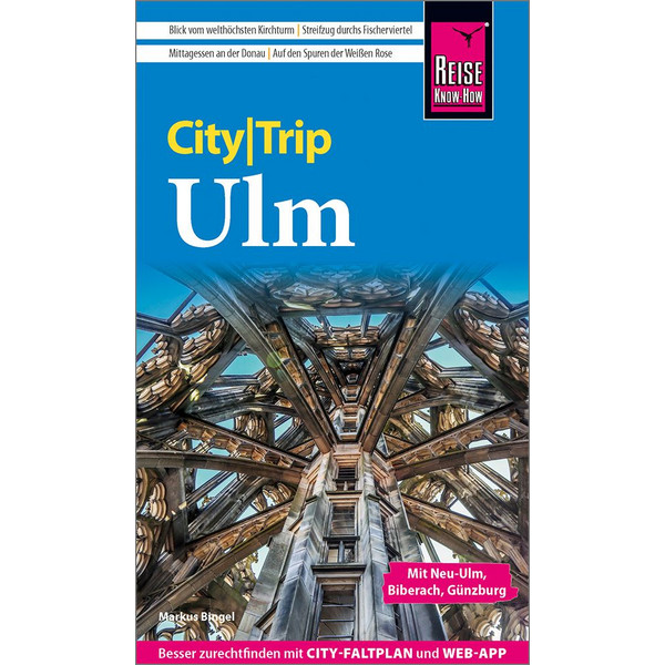 REISE KNOW-HOW CITYTRIP ULM Reiseführer REISE KNOW-HOW RUMP GMBH