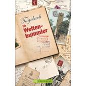  TAGEBUCH FÜR WELTENBUMMLER  - Notizbuch