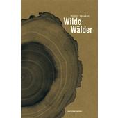  WILDE WÄLDER  - Sachbuch