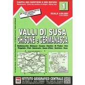  IGC Italien 1 : 50 000 Wanderkarte 01 Valli di Susa, Chisone e Germanasca  - Wanderkarte