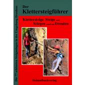  KLETTERSTEIGE, STEIGE &  STIEGEN DRESDEN  - Kletterführer