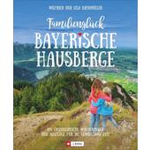  Familienglück Bayerische Hausberge  - Wanderführer