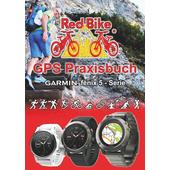  GPS Praxisbuch Garmin fenix 5 -Serie  - Ratgeber