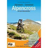  Garmisch - Comersee  Alpencross mit dem Mountainbike  - Radwanderführer
